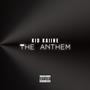 The Anthem (Explicit)