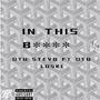 In This ***** (feat. OTB Loski) [Explicit]