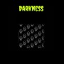 Darkness (Explicit)