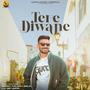 Tere Diwane