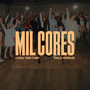 Mil Cores