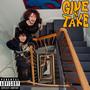 Give N Take (feat. James Weaver) [Explicit]