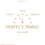 Perfect Timing (Explicit)