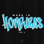 Made in Honduras Vol.1