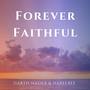 Forever Faithful