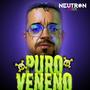 Puro veneno (Explicit)