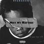 Meet My Matters (Explicit)