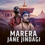 Marera Jane Jindagi