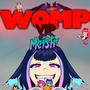 Womp Womp (VIP Remix)