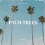 Palm Trees