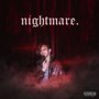 Nightmare (Explicit)