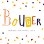 Bouger