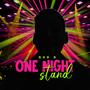 One Night Stand