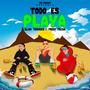 Todo Es Playa (feat. Slim Towers & Fredy Fresh) [Explicit]