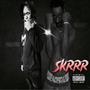 SKRRR (feat. YvngXtra) [Explicit]