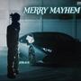 Merry Mayhem (Explicit)