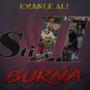 Still Burna 2 reloaded (Explicit)