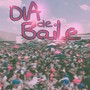 Dia de Baile (Explicit)