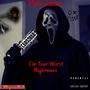 I'm Your Worst Nightmare (Explicit)