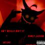 Ain't Really Bout It (feat. INFYMSOfficial) [Explicit]