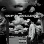 Cop 'n' Collect (Explicit)