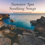 Summer Spa Soothing Songs: Wonderful Mediterranean Vibe