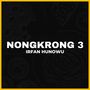 NONGKRONG 3