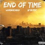 End of Time (feat. wydkenny) [Explicit]