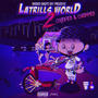 LATRILLS WORLD 2 (Explicit)