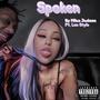 Spoken (feat. Milan Jackson) [Explicit]