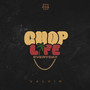 Choplife/Everyday