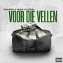 Voor Die Vellen (Explicit)