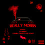 Really Mobbn (Explicit)