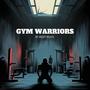 Gym warriors