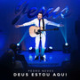 Deus, Estou Aqui (Ao Vivo)