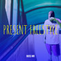 Present Freestyle (Explicit)