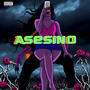 Asesino (Explicit)