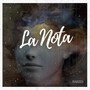 La Nota (Explicit)