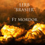 Brasier (feat. Mordor) [Explicit]