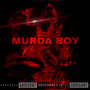 MURDA BOY (Explicit)
