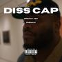 Diss Cap (feat. PushNYC) [Explicit]