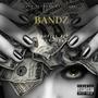 Bandz (feat. Raaytooley) [Explicit]