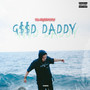 Good Daddy (Explicit)