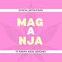 Maganja (Remix) [Explicit]