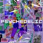 PSYCHEDELIC