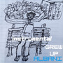 Grew up (Instrumental)