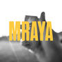 Mraya