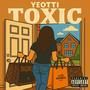 TOXIC (Explicit)
