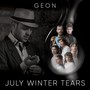 July Winter Tears