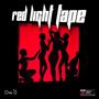 RED LIGHT TAPE (Explicit)